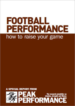 Football Performance - how to raise your game