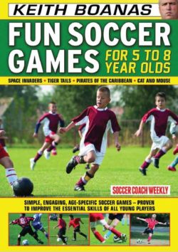 Fun Soccer Games For 5 to 8 Year Olds