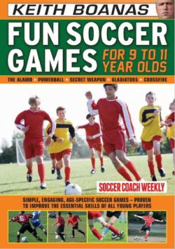 Fun Soccer Games For 9 to 11 Year Olds